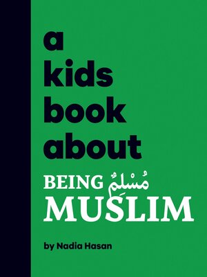 cover image of A Kids Book About Being Muslim